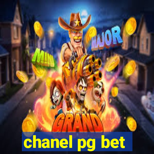 chanel pg bet